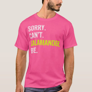 Camiseta Desculpe Não Pode Tchau De Salamander