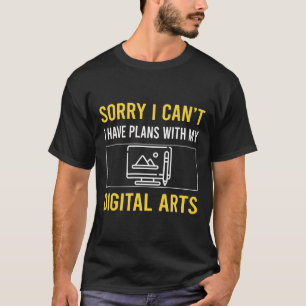 Camiseta Desculpe, não posso arte digital artes