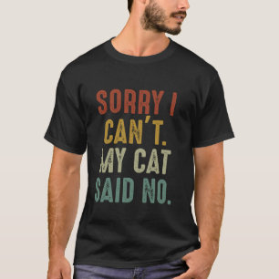Camiseta Desculpe, não posso dizer não