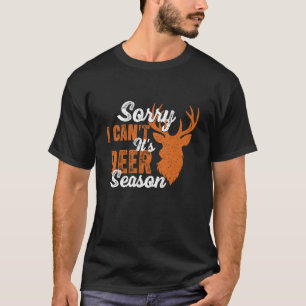 Camiseta Desculpe, Não Posso, É Temporada de Cervos - Amant