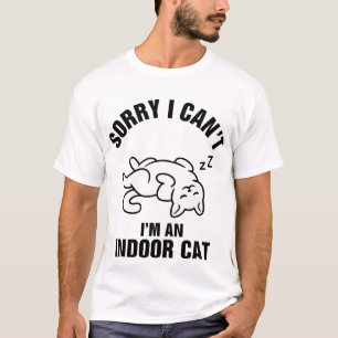 Camiseta Desculpe, não posso estar dentro de um gato engraç