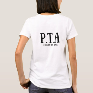 Camiseta Desculpe, não posso... Eu tenho PTA (frente e trás