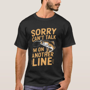 Camiseta Desculpe Não Posso Falar Estou Em Outra Linha Fofo