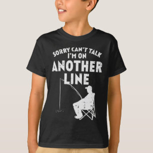 Camiseta Desculpe Não Posso Falar Outra Linha Engraçado Pes