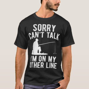Camiseta Desculpe, não posso falar que estou na minha outra