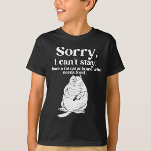 Camiseta Desculpe, não posso ficar, tenho um gato gordo em