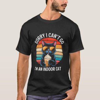 Camiseta Desculpe Não Posso Ir Sou um Gato Indoor Dono de G