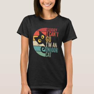 Camiseta Desculpe, Não Posso Ir Sou um Gato Indoor Introver