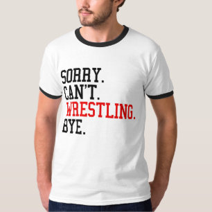 Camiseta Desculpe, não posso Luta.