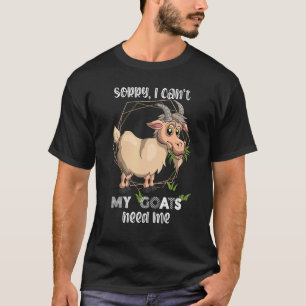 Camiseta Desculpe Não Posso Meus Cabritos Precisam De Mim F