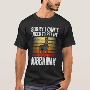 Camiseta Desculpe, não posso, preciso acariciar meu cachorr