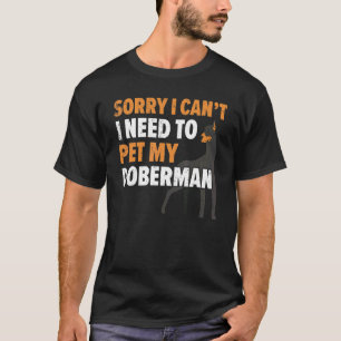 Camiseta Desculpe, não posso, preciso acariciar meu cachorr
