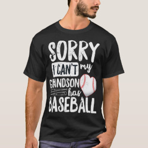 Camiseta Desculpe, Não Posso Que Meu Avô Tenha Vovó De Base