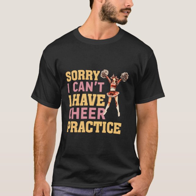 Camiseta Desculpe, Não Posso Ter A Prática De Saúde (Frente)