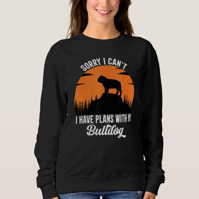 Camiseta Desculpe, não posso ter planos com meu cachorro-mo (Frente)