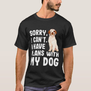 Camiseta Desculpe, Não Posso Ter Planos Com Meu Espanhol Cl