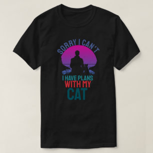 Camiseta Desculpe, Não Posso Ter Planos Com Meu Gato