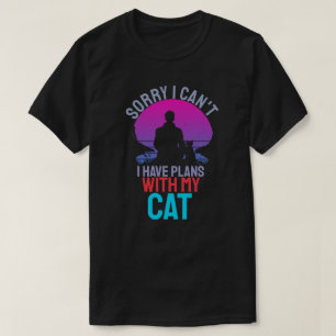 Camiseta Desculpe, Não Posso Ter Planos Com Meu Gato