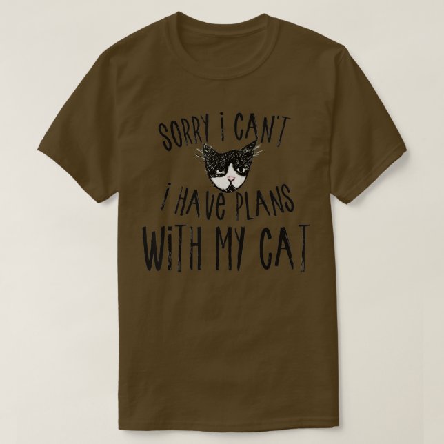 Camiseta Desculpe, não posso ter planos com meu gato (Frente do Design)