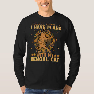 Camiseta Desculpe, não posso ter planos com meu gato bengal