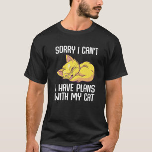 Camiseta Desculpe, Não Posso Ter Planos Com Meu Gato De Mia