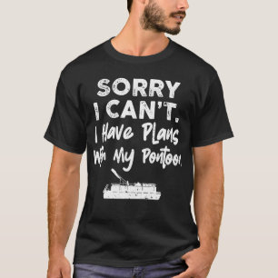Camiseta Desculpe, não posso ter planos com meu ponto