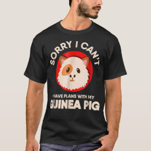 Camiseta Desculpe, Não Posso Ter Planos Com Meu Porco De G