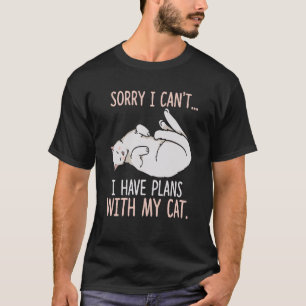 Camiseta Desculpe, não posso ter planos com meu Roupa de Ca