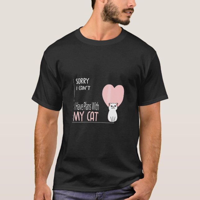 Camiseta Desculpe, não posso ter planos com meus gatos Desi (Frente)