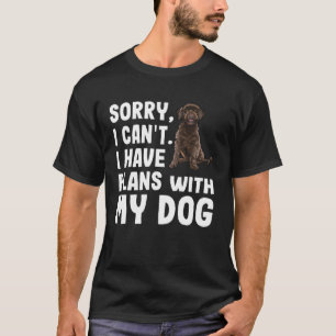 Camiseta Desculpe, Não Posso Ter Planos Com Minha Água Port