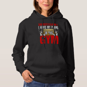 Camiseta Desculpe, não posso ter planos no ginásio dizendo