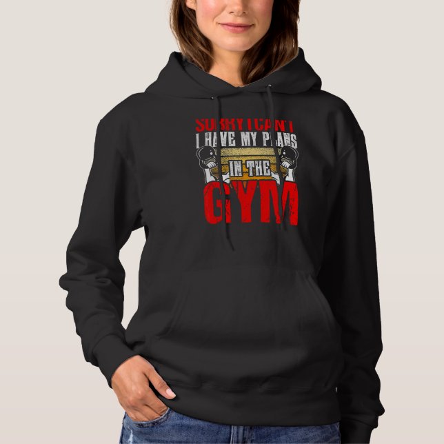 Camiseta Desculpe, não posso ter planos no ginásio dizendo (Frente)