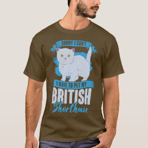 Camiseta Desculpe, Não Posso Ter Que Colocar Minha Bacia Br