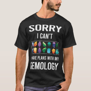 Camiseta Desculpe, não sou gemólogo