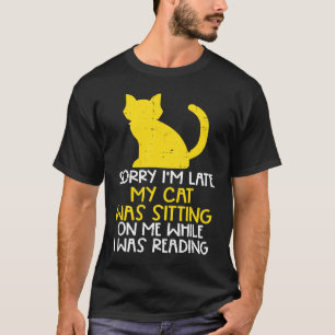 Camiseta Desculpe o Atraso Cuidando do Gato Enquanto Lia Li