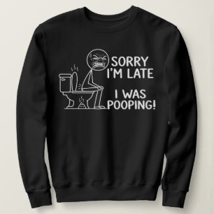 Camiseta Desculpe o Atraso Estava Fazendo Cocô Stickman To