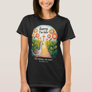 Camiseta Desculpe o Atraso O Tempo Dele Não é o Meu, Cristã