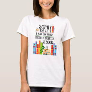 Camiseta Desculpe o atraso, tive que terminar meu livro