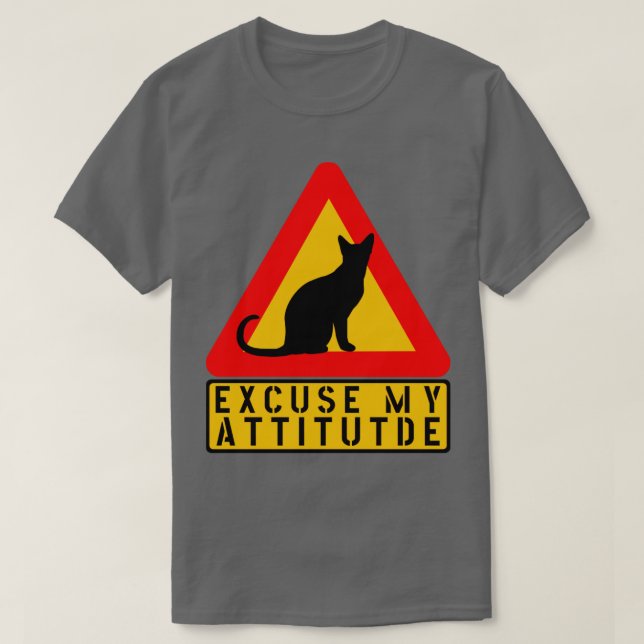 CAMISETA DESCULPE O MEU SINAL DE ALERTA DE GATO DE ATITUDE (Frente do Design)
