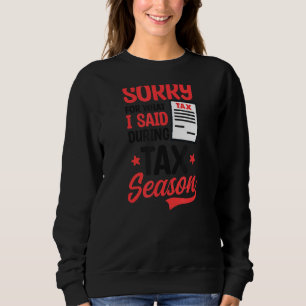 Camiseta Desculpe O Que Eu Disse Durante A Época Do Contado