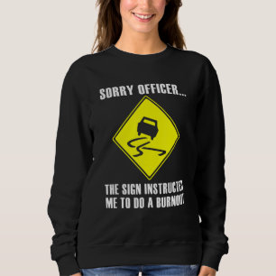Camiseta Desculpe oficial, o cartaz me instruiu a fazer um