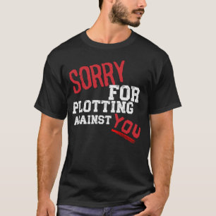 CAMISETA DESCULPE PELA COLOCAÇÃO CONTRA VOCÊ ENGRAÇADA TÉCN