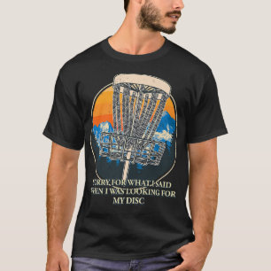 Camiseta Desculpe pelo que eu disse: "Golf Amigos de Golfe 