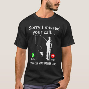 Camiseta Desculpe, perdi sua ligação, estava em outra linha