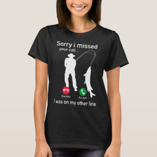 Camiseta Desculpe, Perdi Sua Ligação, Estava Na Minha Outra