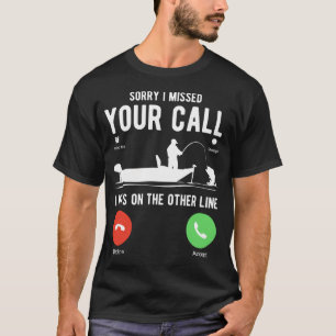 Camiseta Desculpe, perdi sua ligação, eu estava na outra li