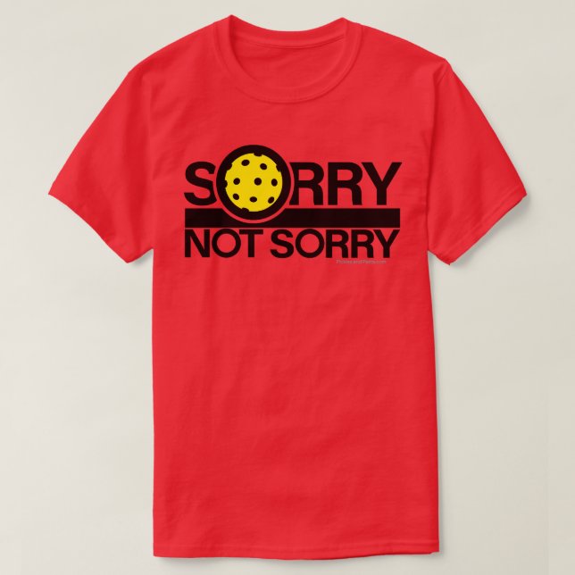Camiseta Desculpe, Pickleball (Frente do Design)