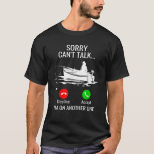 Camiseta Desculpe, posso falar que estou em outra linha Eng