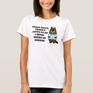 Camiseta Desculpe Sally, mais 6 semanas de inverno