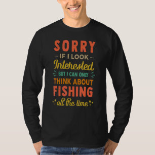 Camiseta Desculpe Se Eu Pareço Interessado Pense Sobre Pes